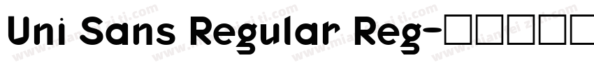 Uni Sans Regular Reg字体转换